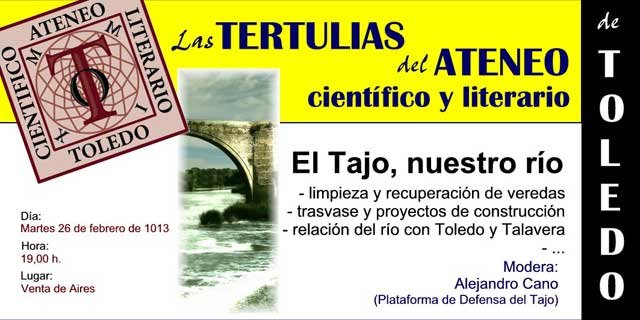 Interesante tertulia sobre el Tajo organizada por el Ateneo Científico y Literario de Toledo