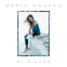 María Aguado alcanza el número 16 de ventas en España con 'Mi Rincón'