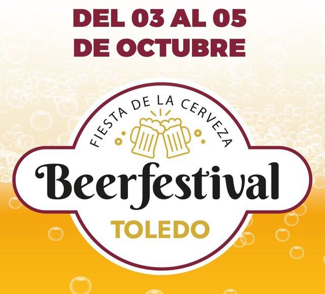 Toledo acoge la segunda edición del Beer Festival del 3 al 5 de octubre