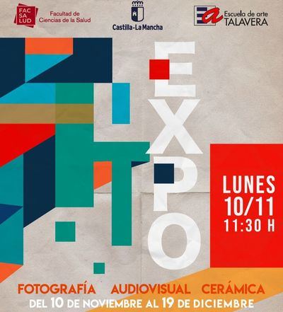 La UCLM y la Escuela de Arte de Talavera inaugurarán una exposición conjunta que une arte y salud