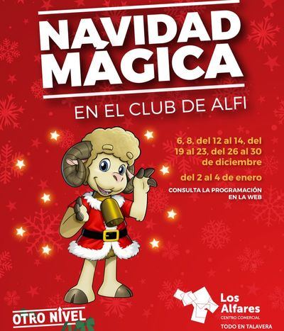 Los Alfares prepara una Navidad a lo grande para toda la familia