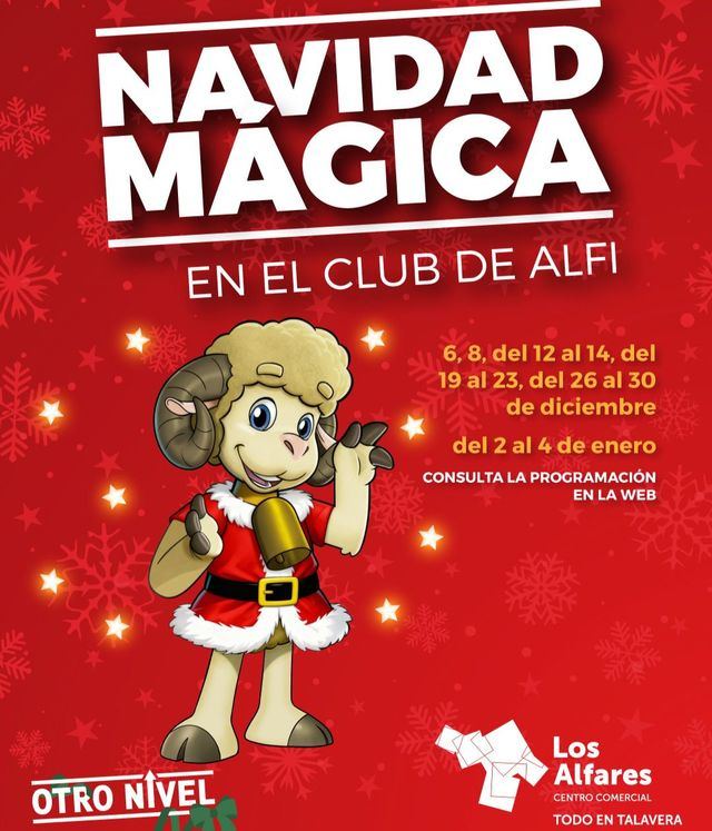 Los Alfares prepara una Navidad a lo grande para toda la familia