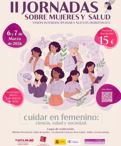 La UCLM celebrará en Talavera las II Jornadas sobre Mujeres y Salud para impulsar una visión interdisciplinar y con perspectiva de género