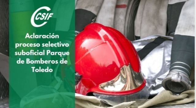 CSIF aclara la denuncia de irregularidades del proceso selectivo de la plaza de suboficial del Parque de Bomberos