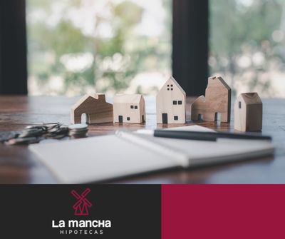 ¿Estás pensando en comprar una casa? Hipotecas La Mancha te facilita cumplir tu sueño