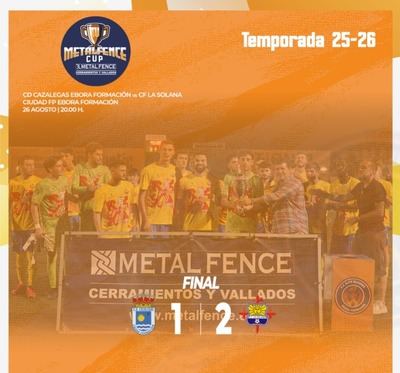 La IV “Metalfence Cup" viaja hasta la Solana