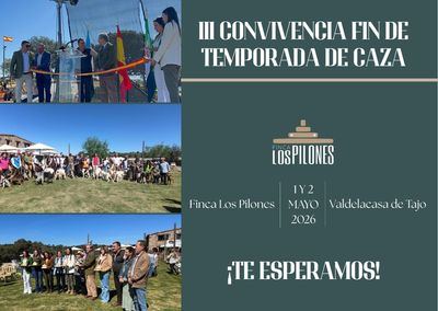 Los Pilones celebra los días 1 y 2 de mayo la III Convivencia de Fin de Temporada de Caza en Valdelacasa del Tajo